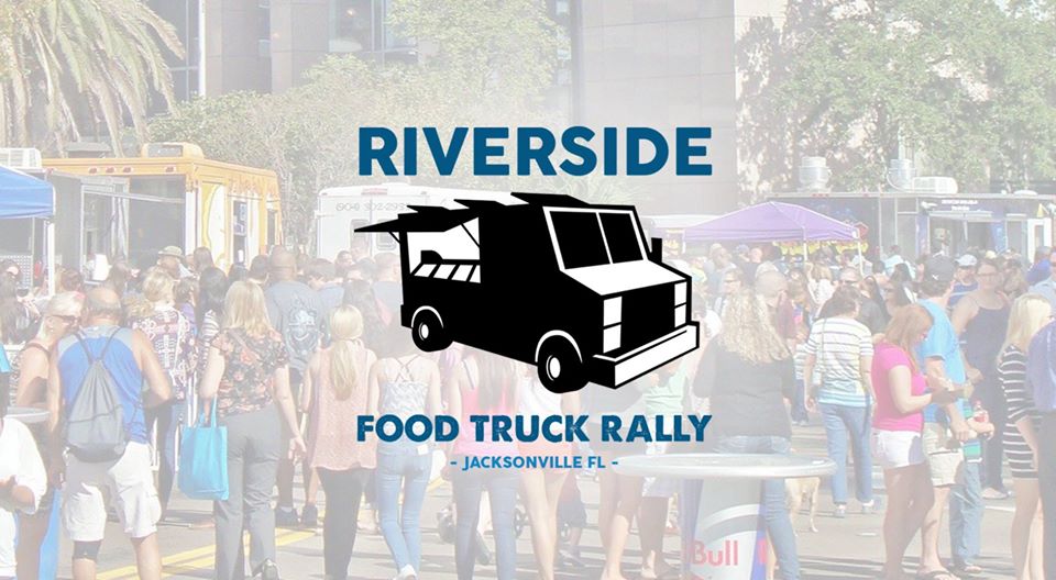 Summer Riverside Food Truck Rally Jax Examiner