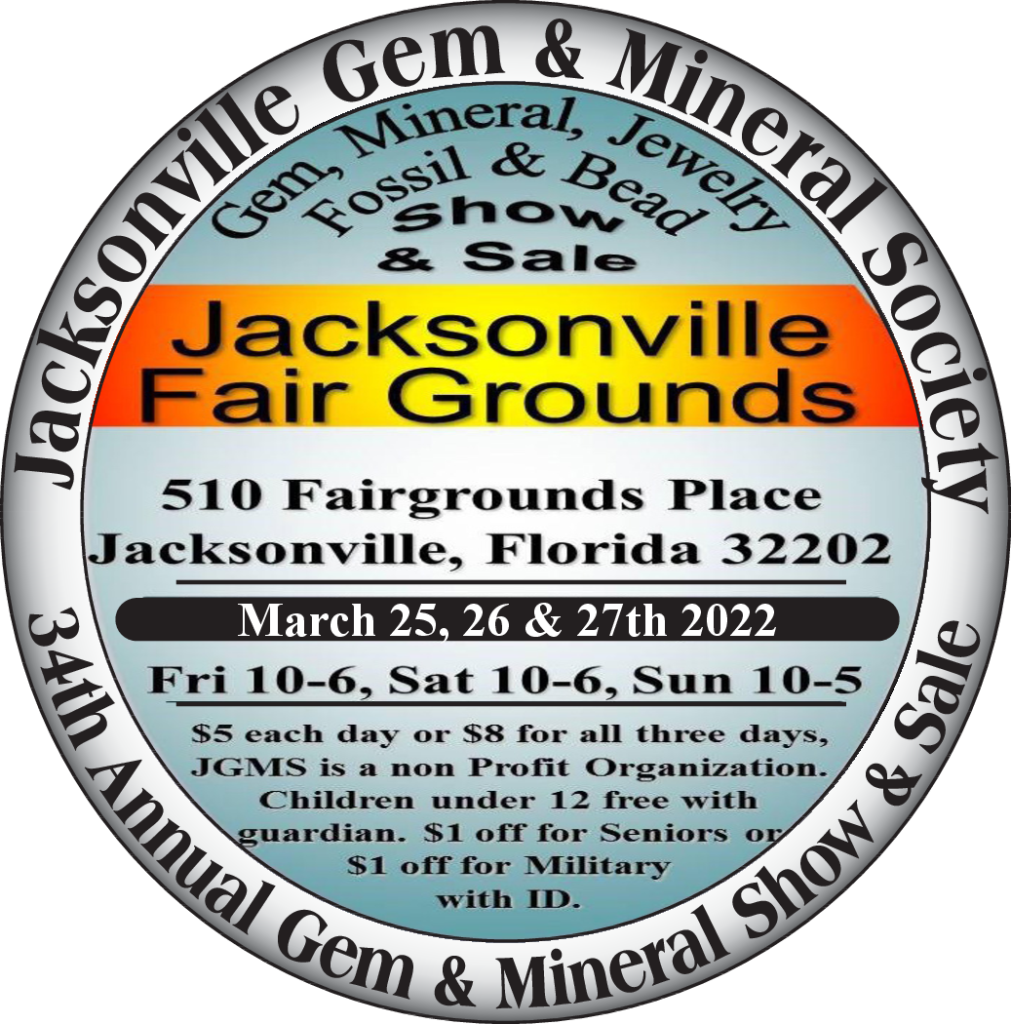 Jacksonville Gem and Mineral Society 34th Annual Gem and Mineral Show